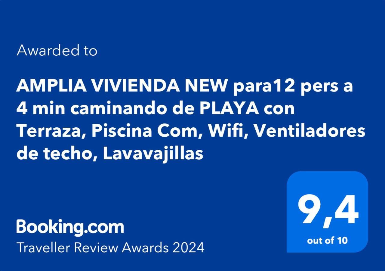 Amplia Vivienda New Para12 Pers A 4 Min Caminando De Playa Con Terraza, Piscina Com, Wifi, Ventiladores De Techo, Lavavajillas Ροκέτας ντε Μαρ Εξωτερικό φωτογραφία